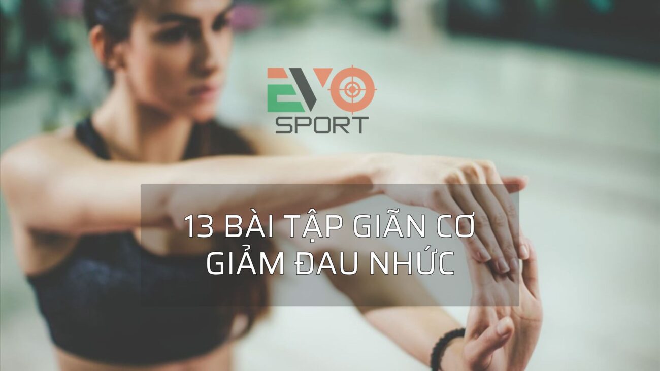 13 bài tập giãn cơ lưng giảm đau hiệu quả
